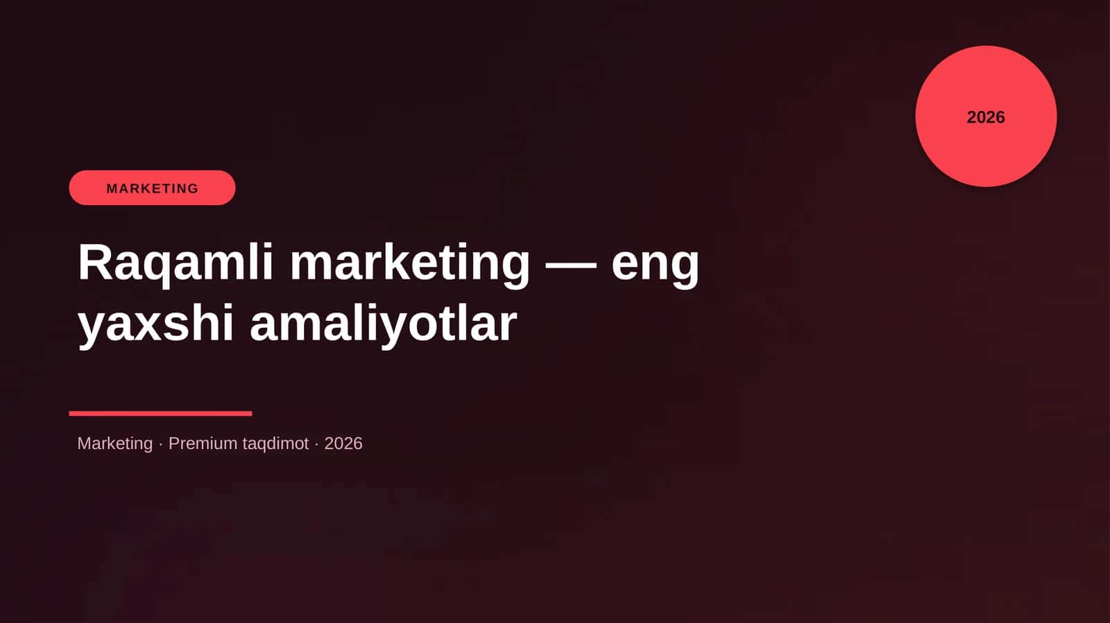 Raqamli marketing — eng yaxshi amaliyotlar