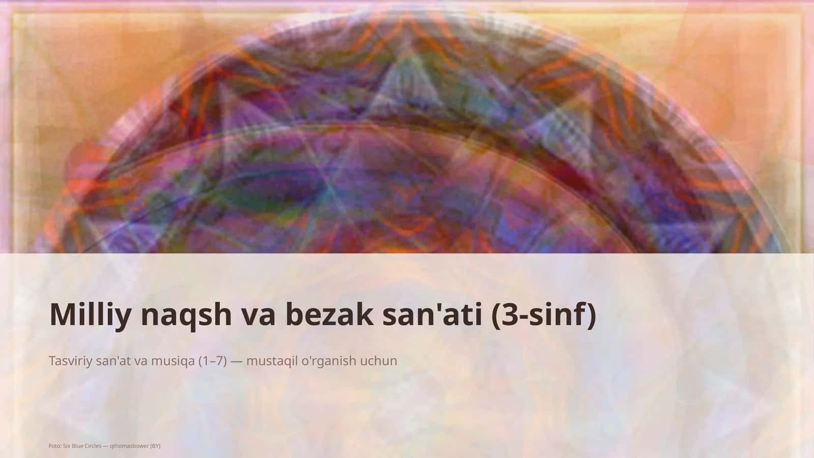 Milliy naqsh va bezak san'ati (3-sinf)