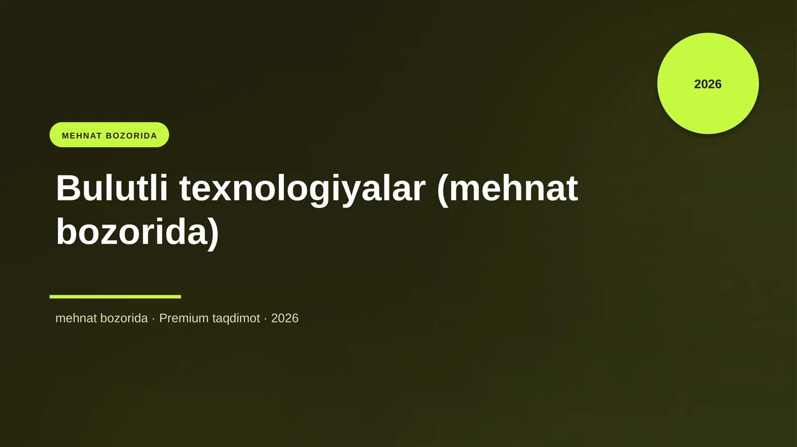 Bulutli texnologiyalar (mehnat bozorida)