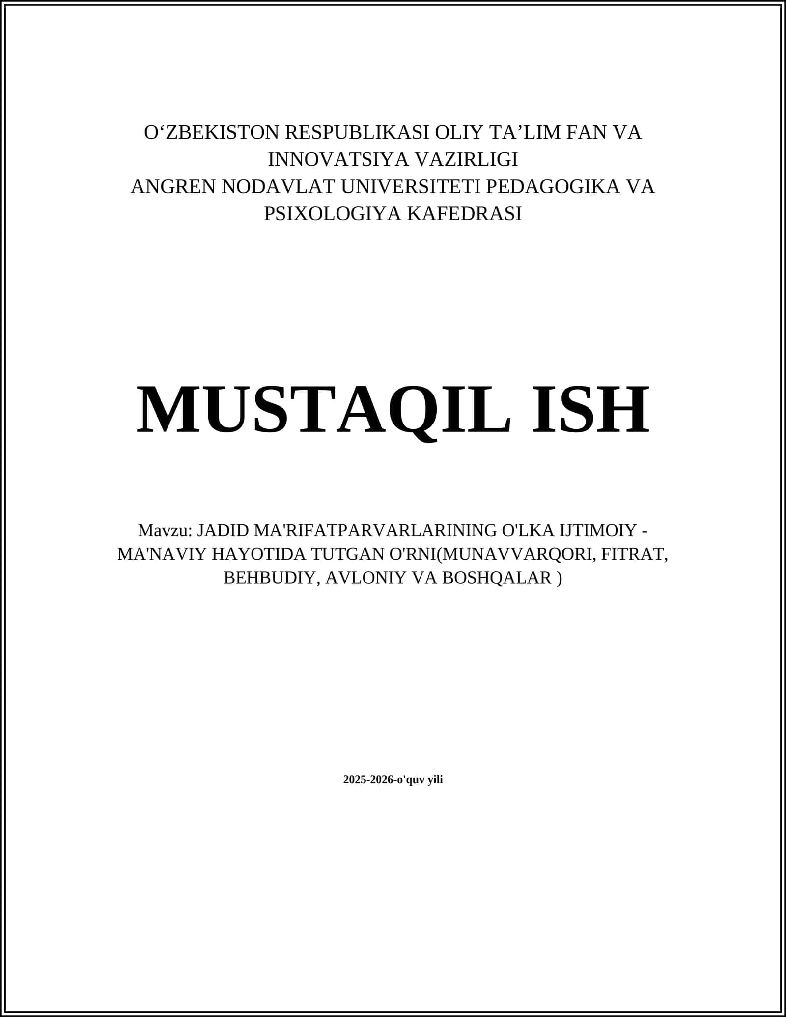 JADID MA'RIFATPARVARLARINING O'LKA IJTIMOIY - MA'NAVIY HAYOTIDA TUTGAN O'RNI(MUNAVVARQORI, FITRAT, BEHBUDIY, AVLONIY VA BOSHQALAR )