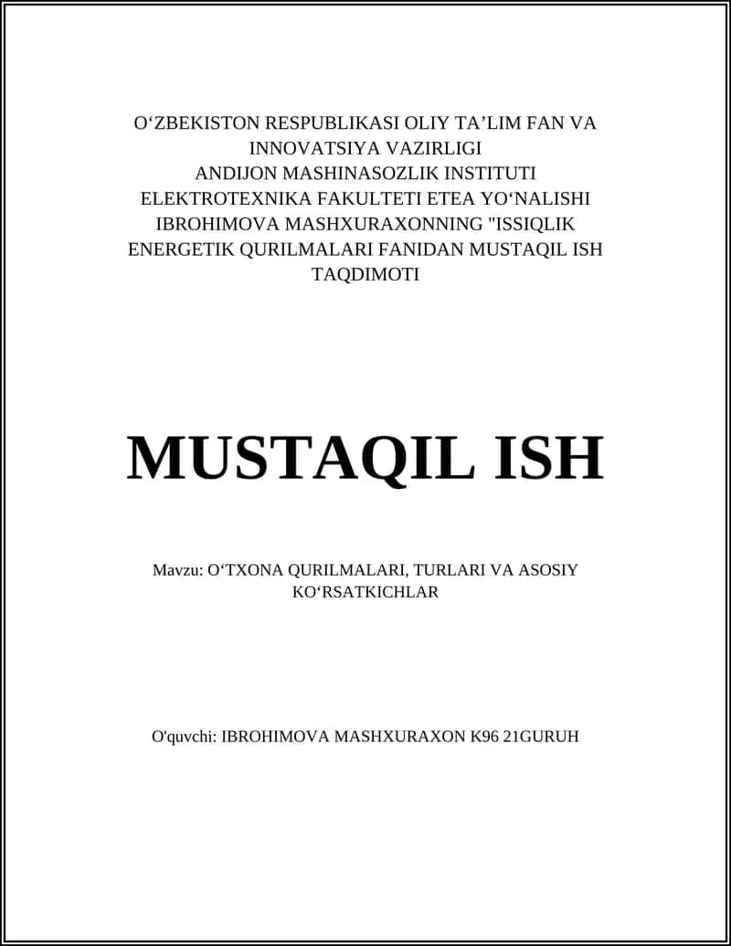 OʻTXONA QURILMALARI, TURLARI VA ASOSIY KOʻRSATKICHLAR
