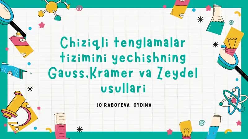 Chiziqli Tenglamalar Sistemasi