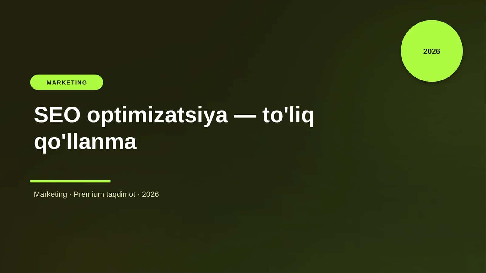 SEO optimizatsiya — to'liq qo'llanma