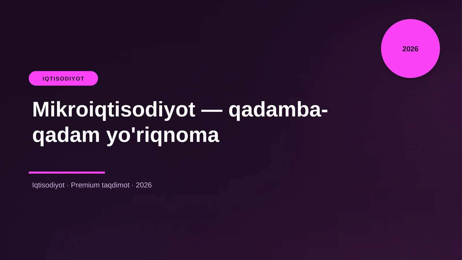 Mikroiqtisodiyot — qadamba-qadam yo'riqnoma