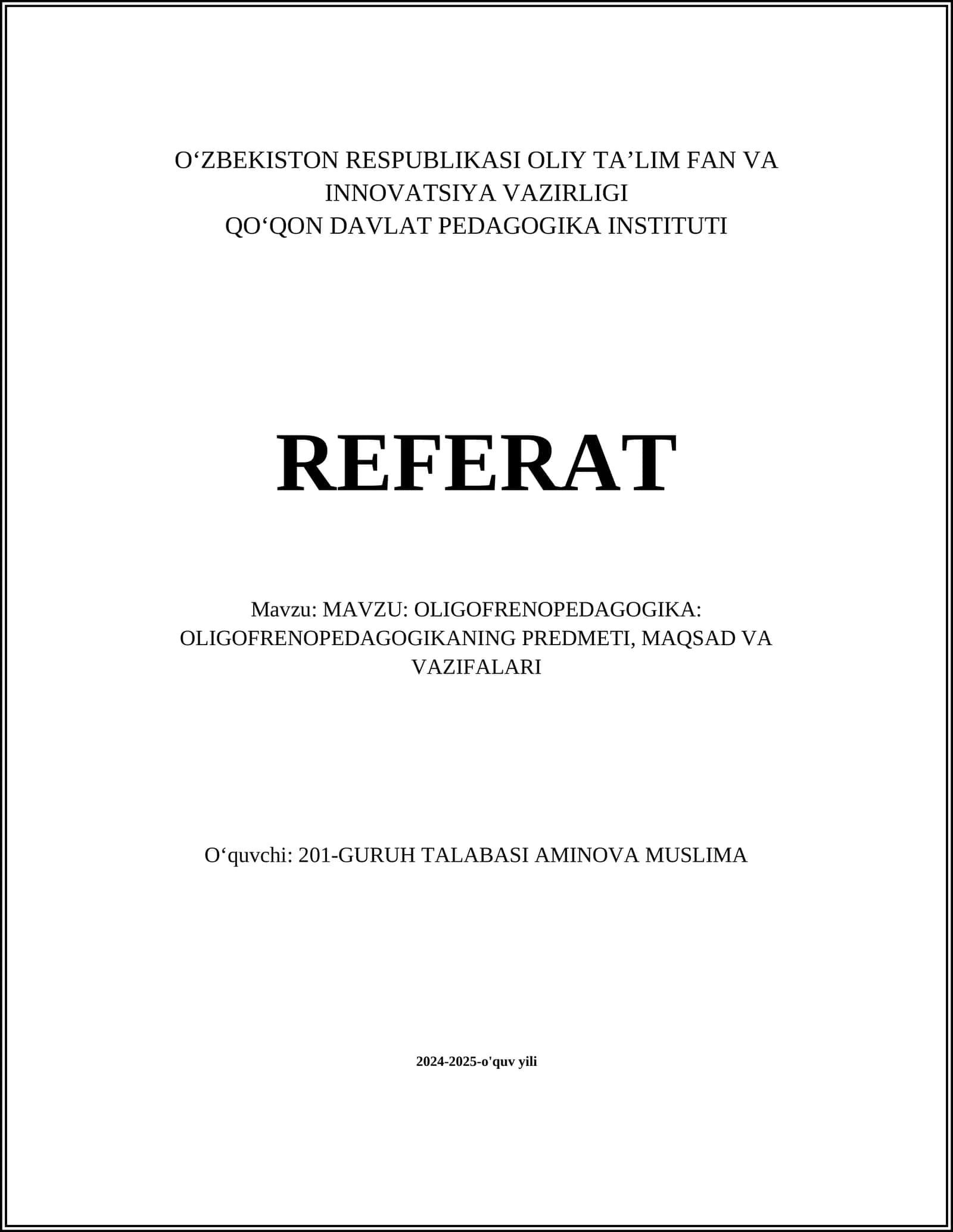 OLIGOFRENOPEDAGOGIKA: OLIGOFRENOPEDAGOGIKANING PREDMETI, MAQSAD VA VAZIFALARI