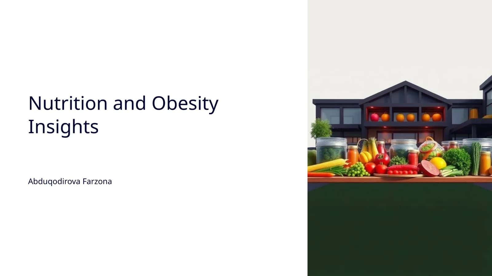 Nutrition and Obesity Insights