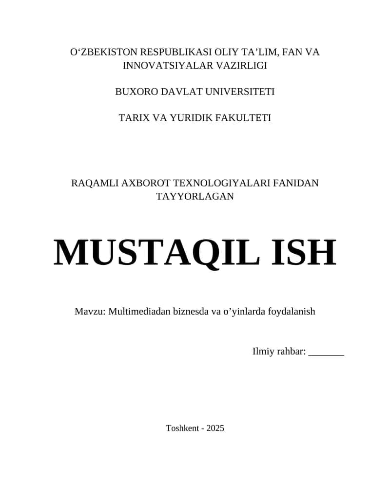 Multimediadan biznesda va o’yinlarda foydalanish
