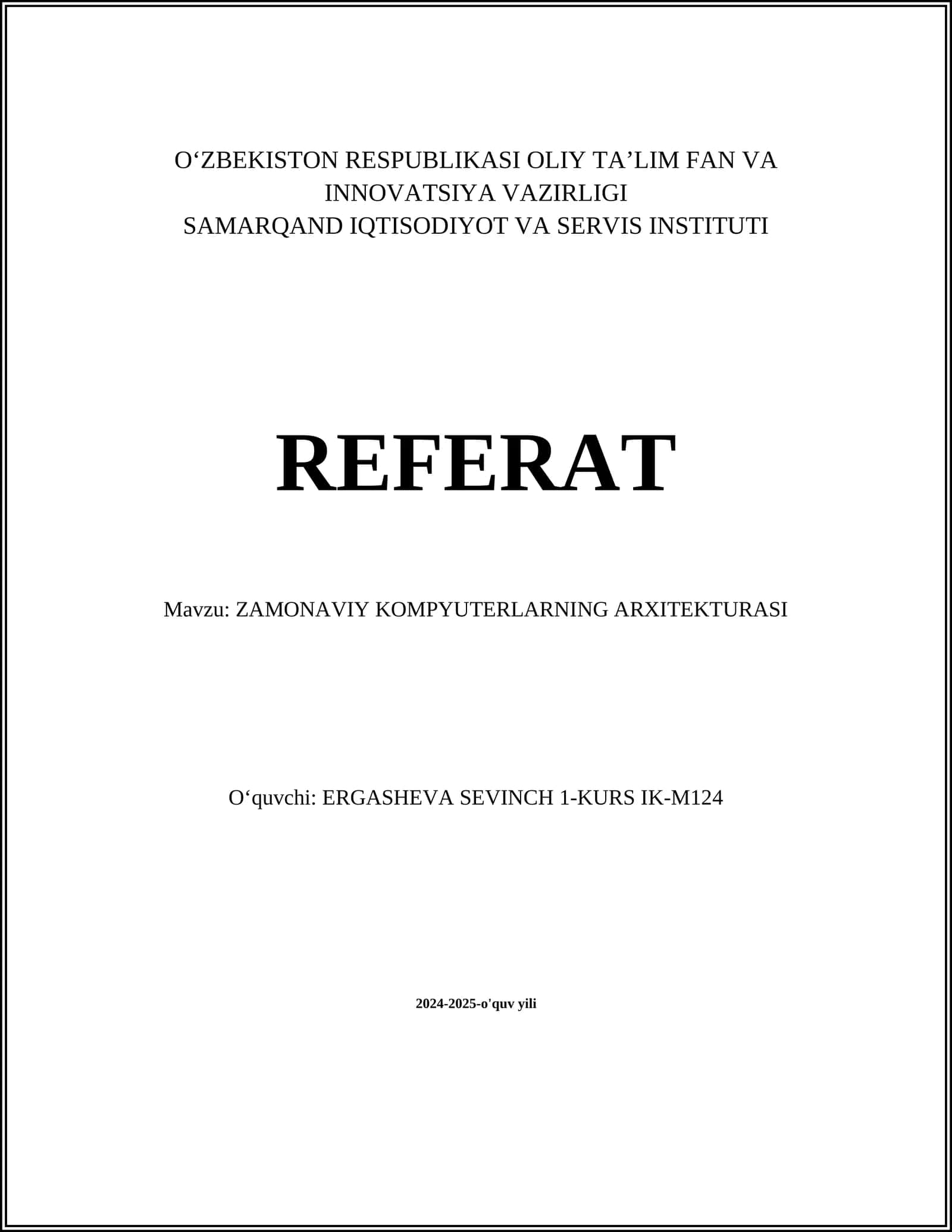 ZAMONAVIY KOMPYUTERLARNING ARXITEKTURASI
