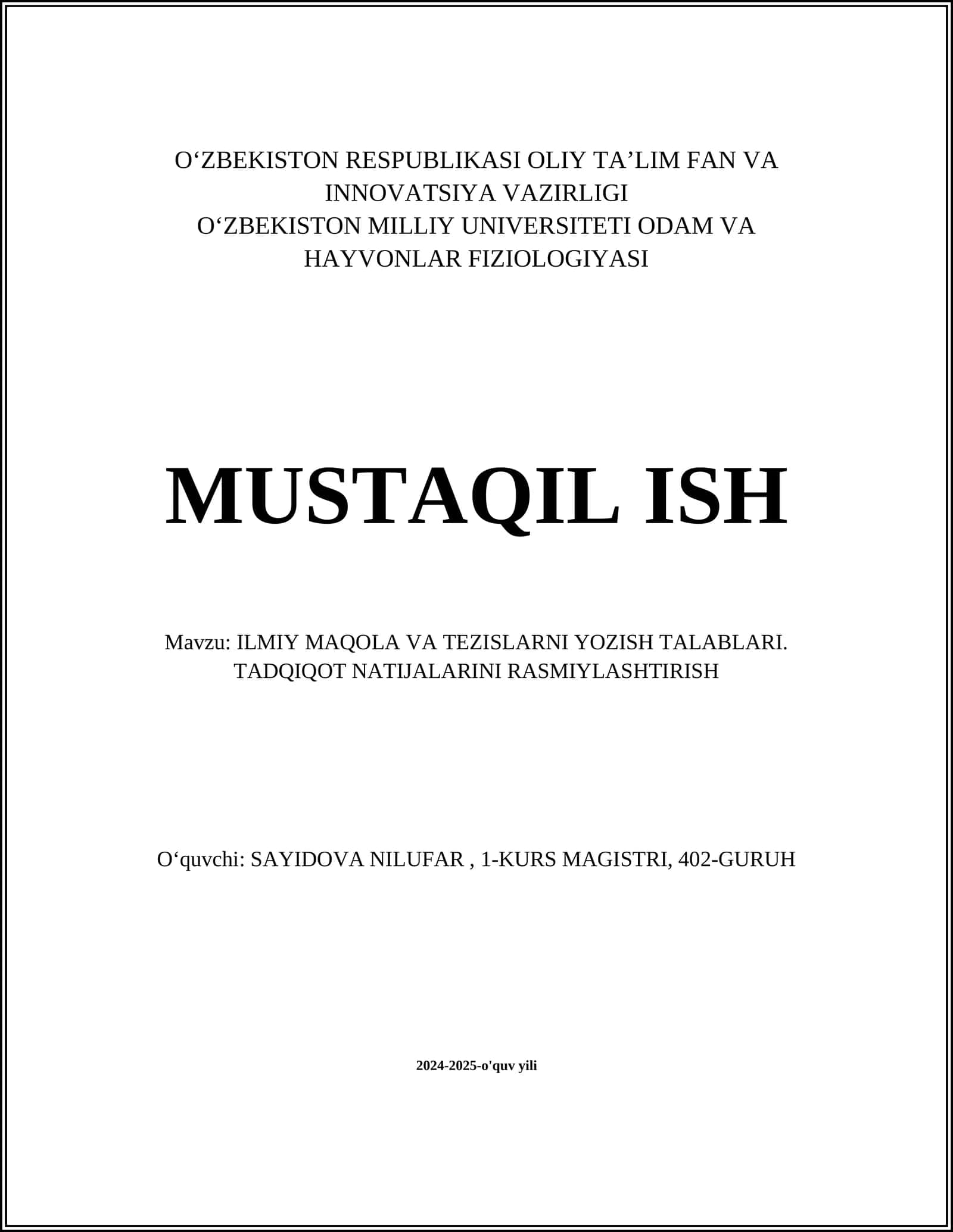 ILMIY MAQOLA VA TEZISLARNI YOZISH TALABLARI. TADQIQOT NATIJALARINI RASMIYLASHTIRISH