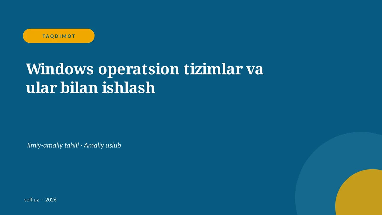 Windows operatsion tizimlar va ular bilan ishlash
