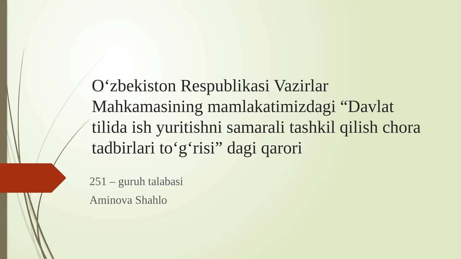 Davlat tilida ish yuritishni samarali tashkil qilish chora-tadbirlari to‘g‘risi