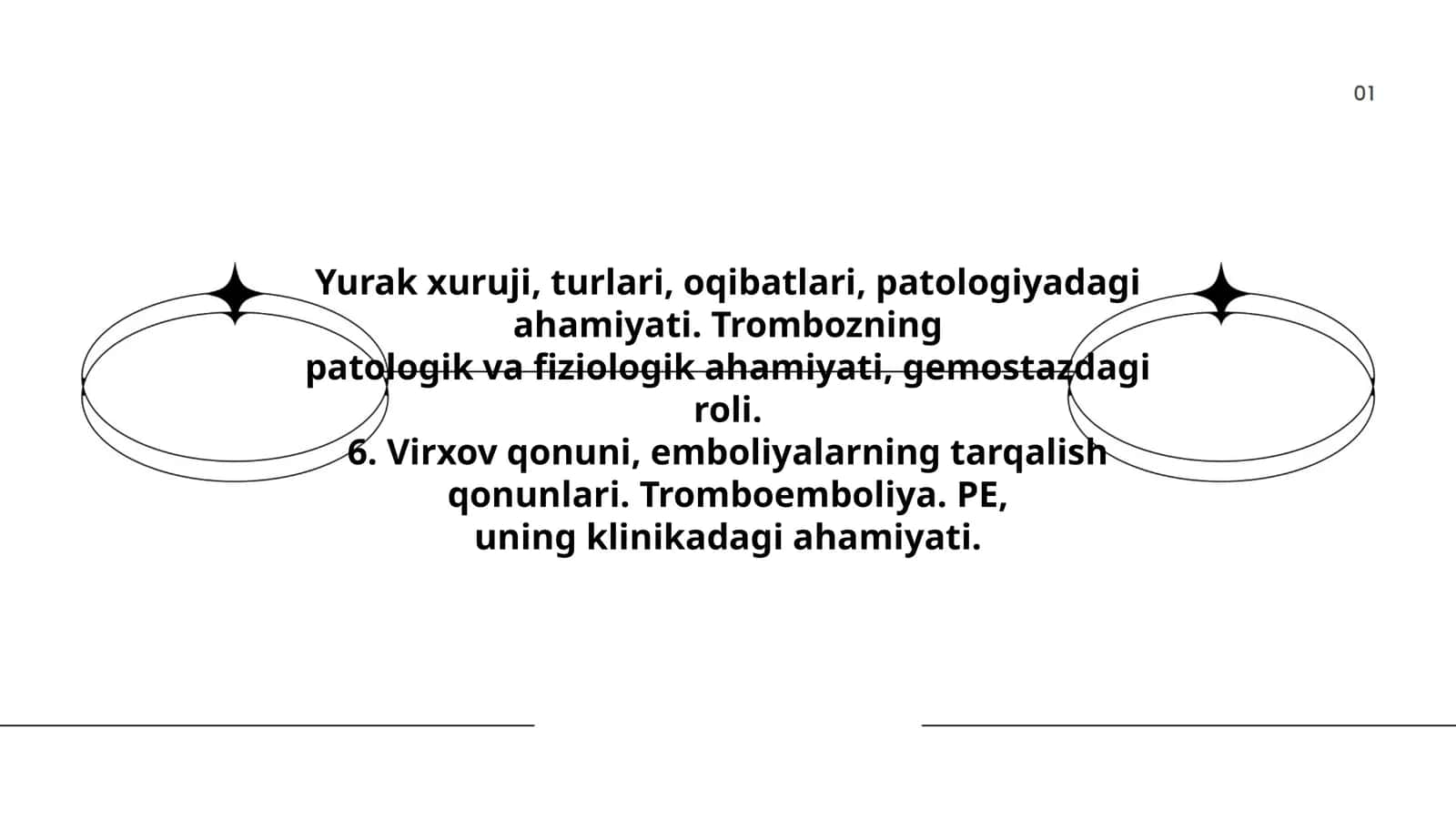 Yurak xuruji, turlari, oqibatlari, patologiyadagi ahamiyati. Trombozning patologik va fiziologik ahamiyati, gemostazdagi roli