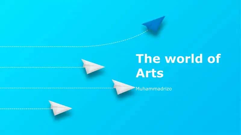 The world of Arts