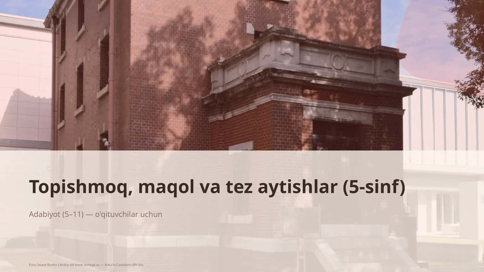Topishmoq, maqol va tez aytishlar (5-sinf)