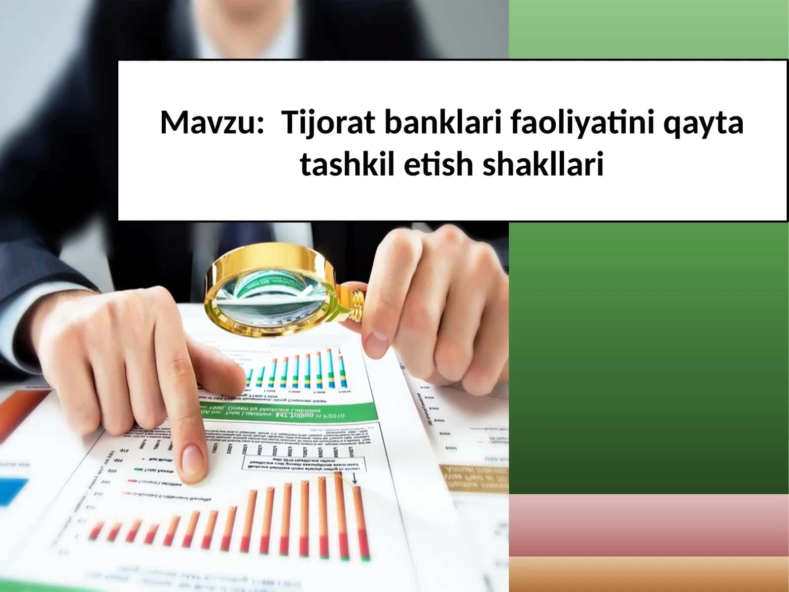 Tijorat banklari faoliyatini qayta tashkil etish shakllari