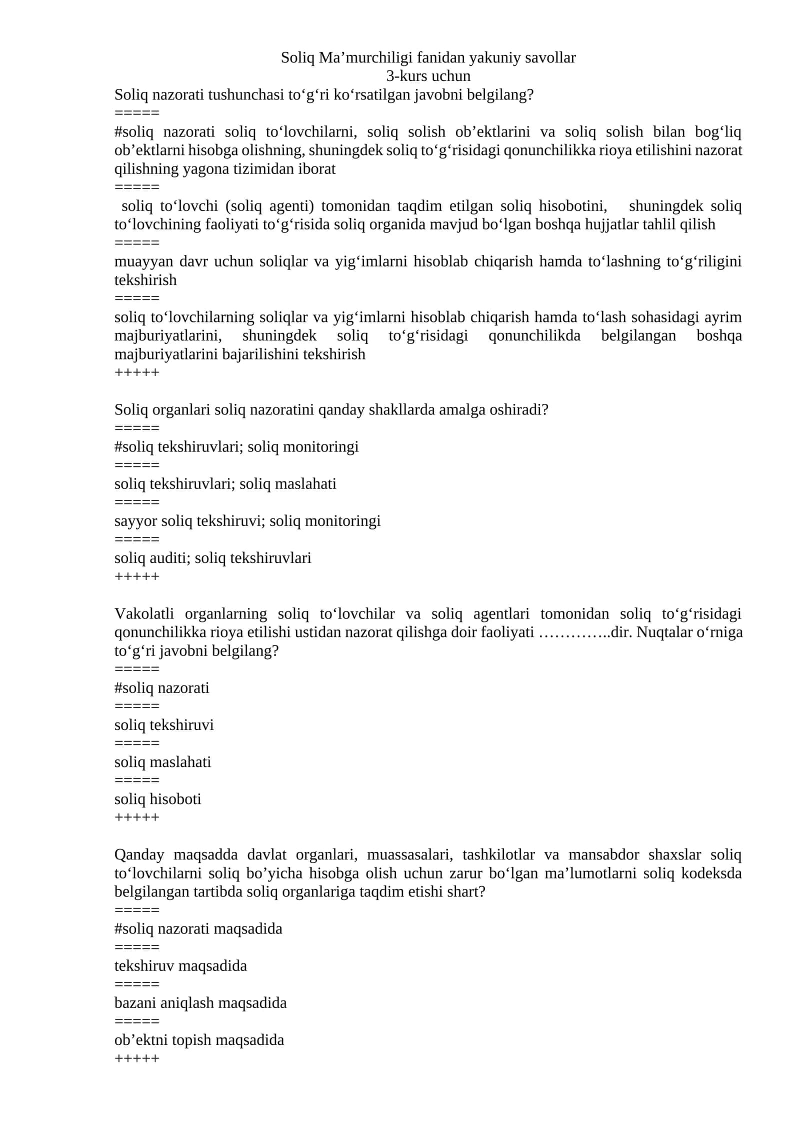 Soliq Ma’murchiligi fanidan yakuniy savollar