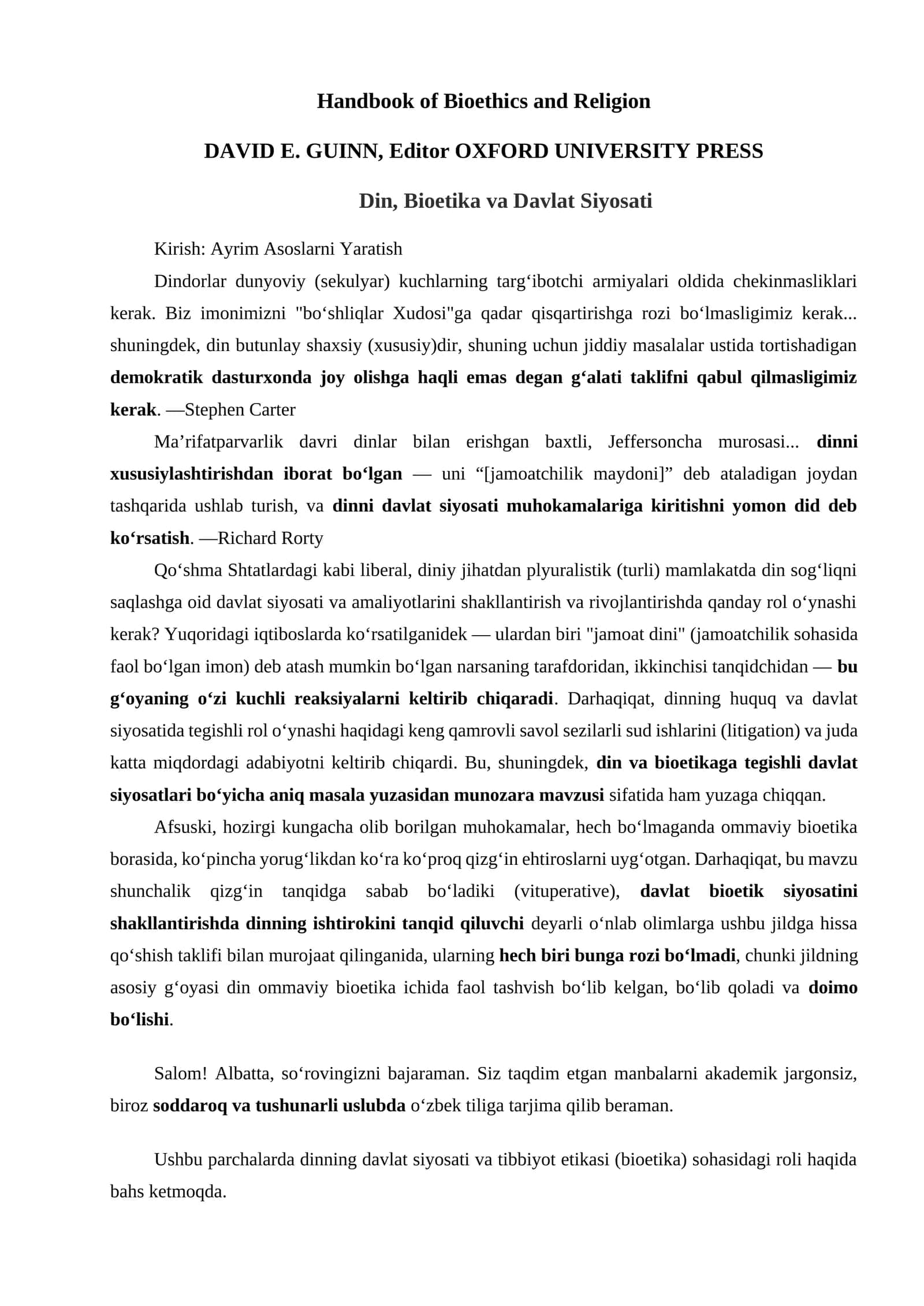 Dindorlar dunyoviy (sekulyar) kuchlarning targ‘ibotchi armiyalari oldida chekinmasliklari kerak