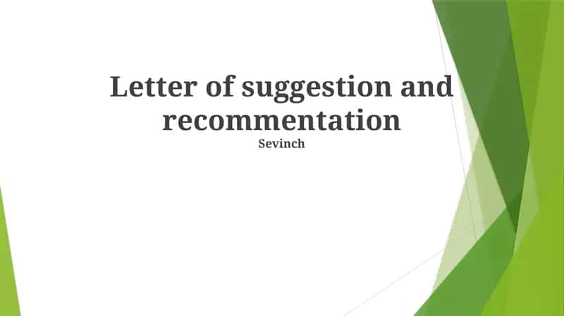 Letter of Suggestion and Recommendation