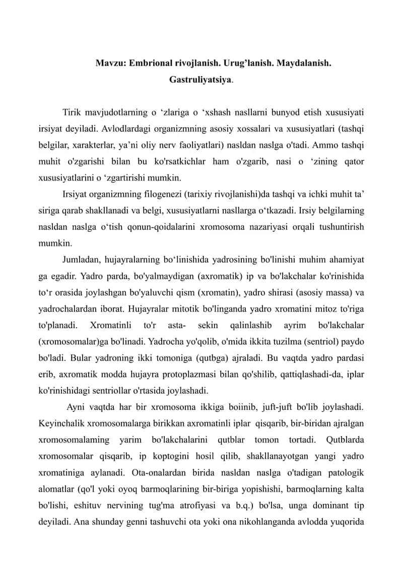 3. Embrional rivojlanish. Urug’lanish. Maydalanish. Gastruliyatsiya. Referat 5 bet.