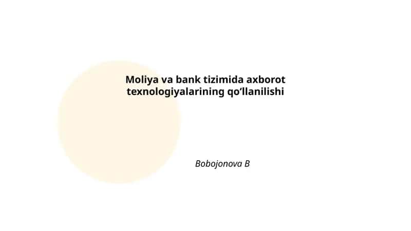 Mobil bank xizmatlarining rivojlanishi va xavfsizligi