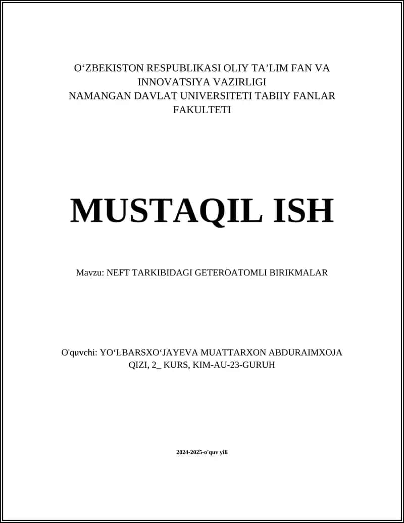 NEFT TARKIBIDAGI GETEROATOMLI BIRIKMALAR