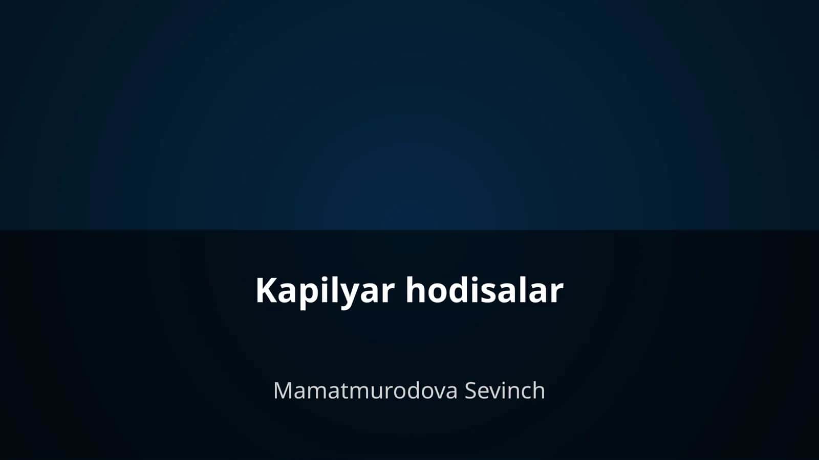 Kapilyar hodisalar
