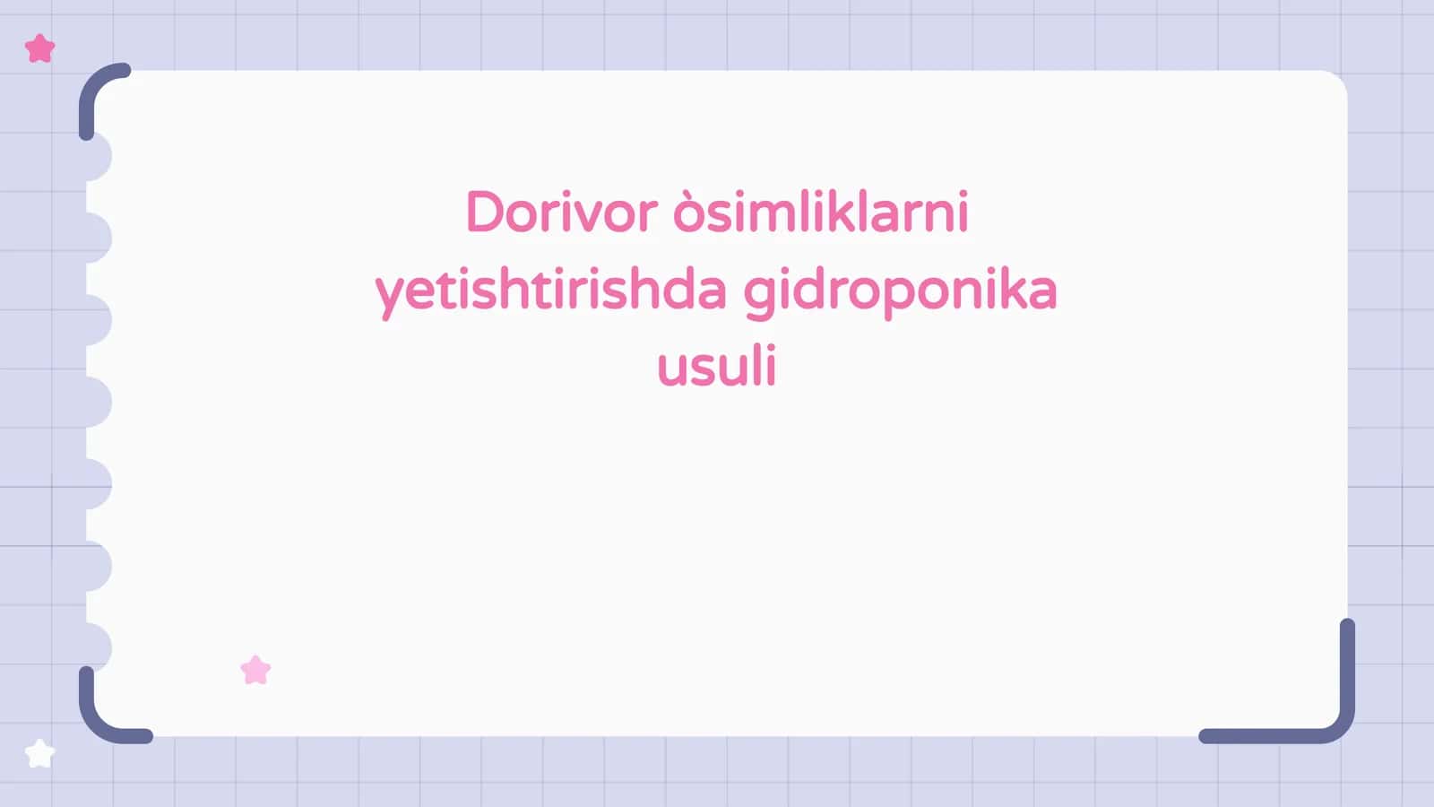 Dorivor òsimliklarni yetishtirishda gidroponika usuli