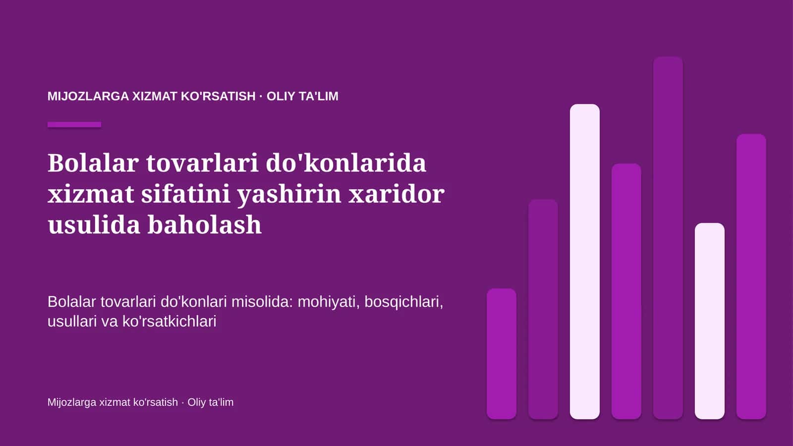 bolalar tovarlari do'konlarida xizmat sifatini yashirin xaridor usulida baholash 3882