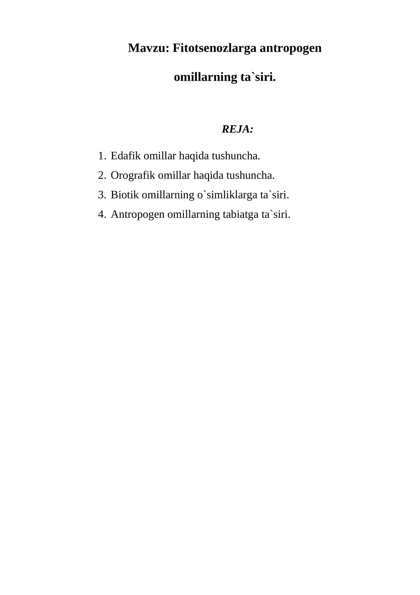 Antropogen omillarning tabiatga ta`siri