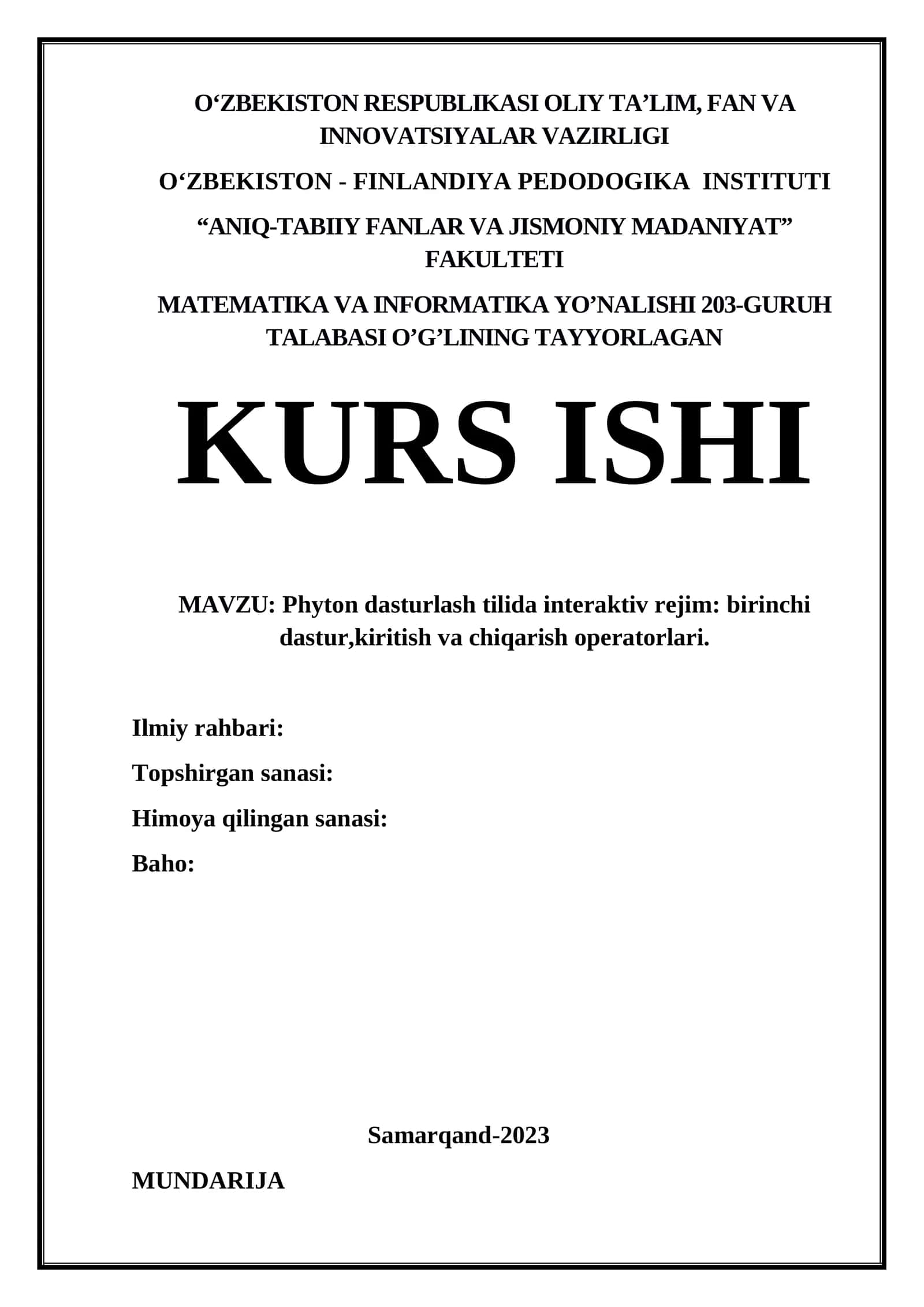 PHYTON dasturlash tilida interaktiv rejim: birinchi dastur