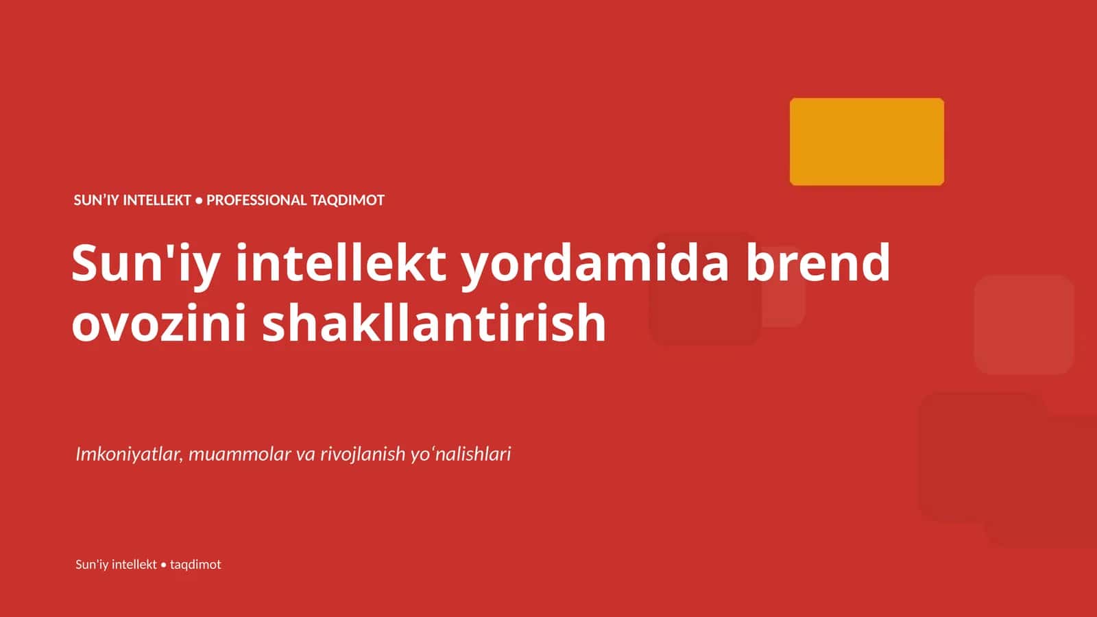 Sun'iy intellekt • Professional taqdimot