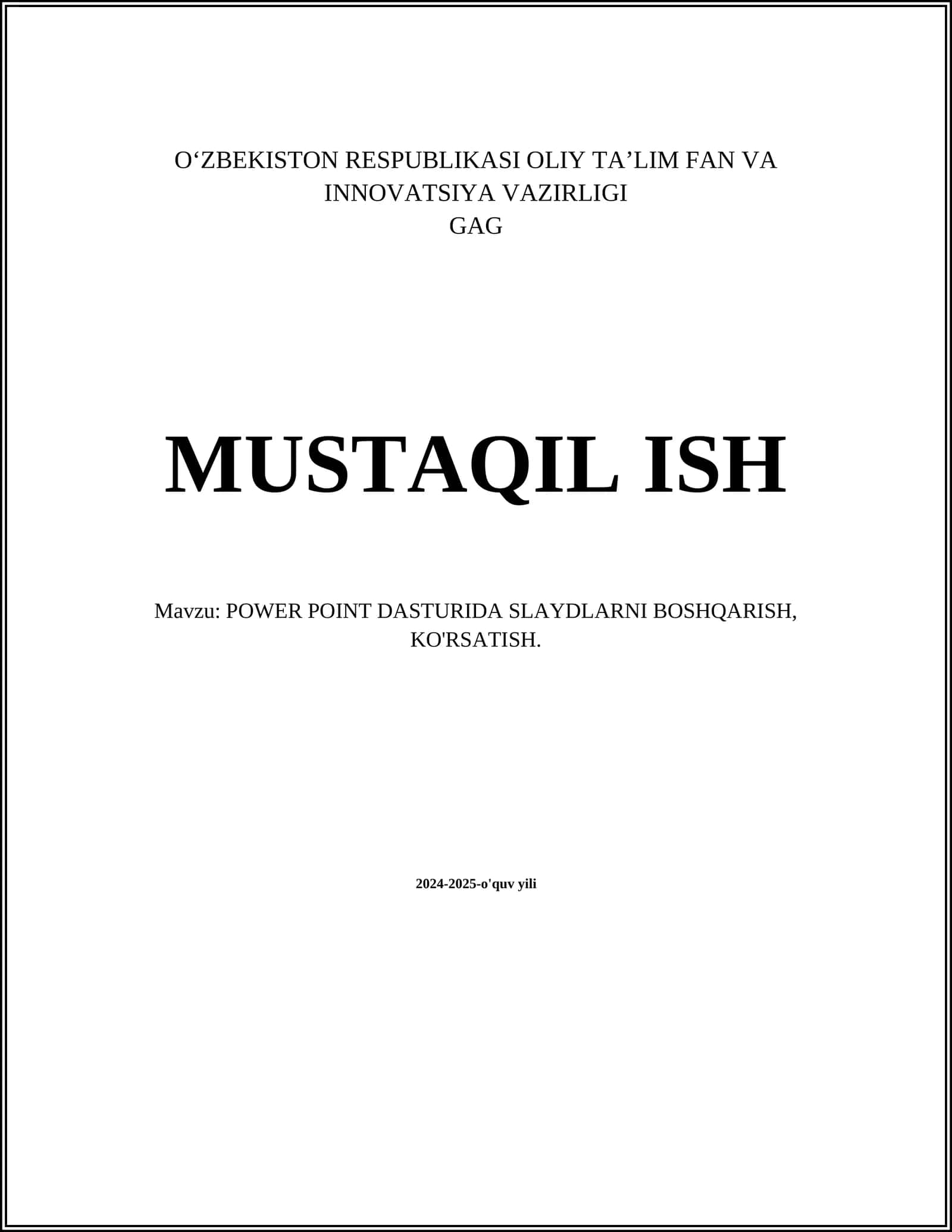 POWER POINT DASTURIDA SLAYDLARNI BOSHQARISH, KO'RSATISH