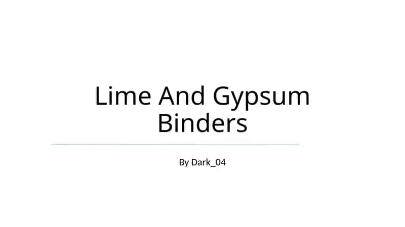 Lime And Gypsum Binders