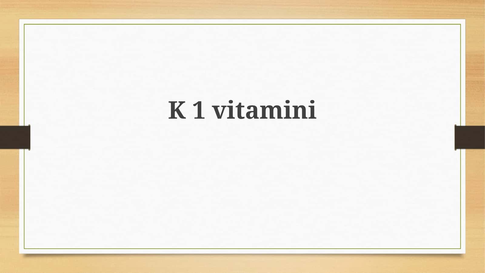 Vitamin K1