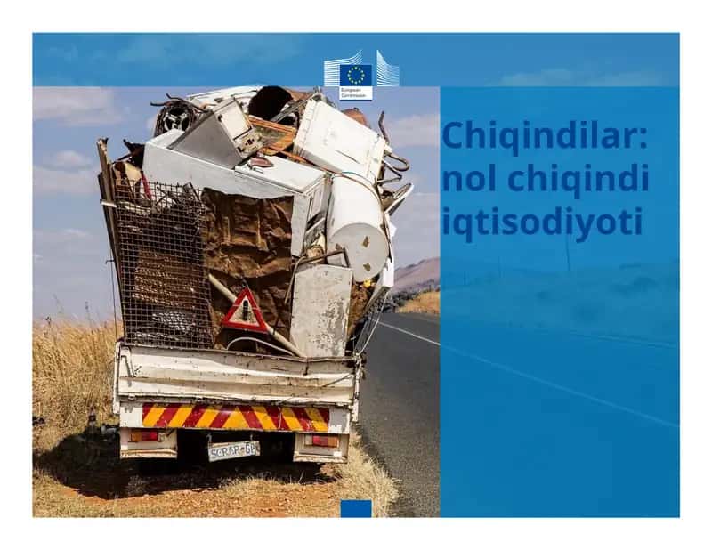 Chiqindilar: nol chiqindi iqtisodiyoti