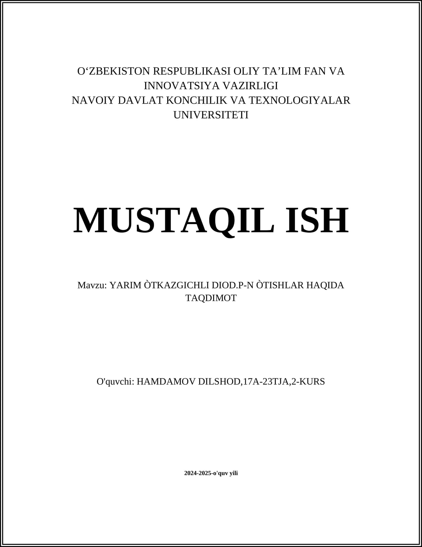 YARIM ÒTKAZGICHLI DIOD.P-N ÒTISHLAR HAQIDA TAQDIMOT
