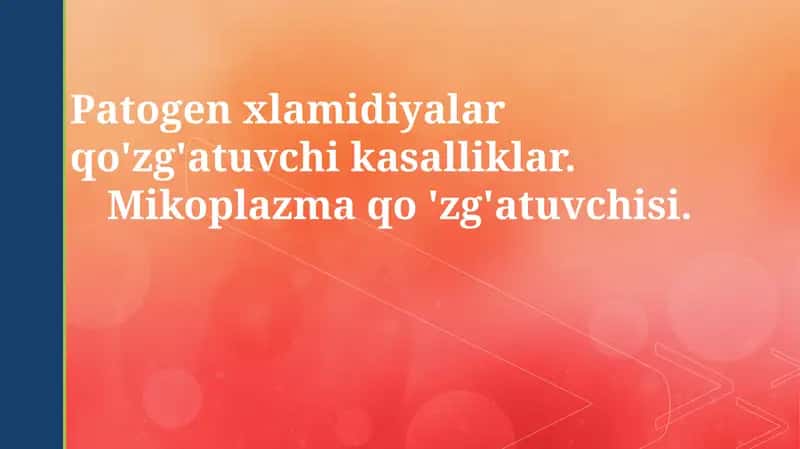 Chlamydia va Mikoplazma