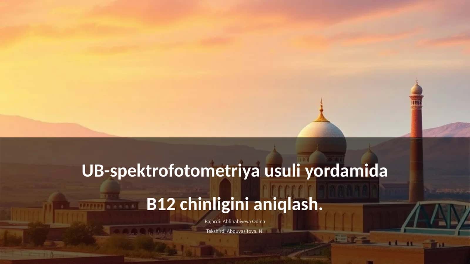 UB-spektrofotometriya usuli yordamida B12 chinligini aniqlash