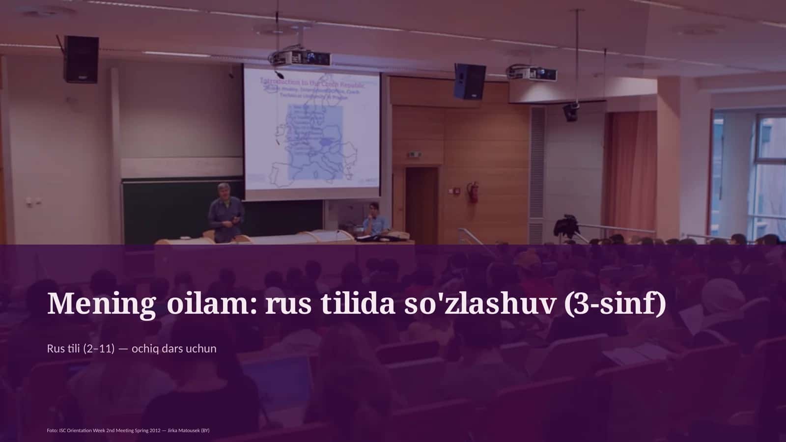 Mening oilam: rus tilida so'zlashuv (3-sinf)