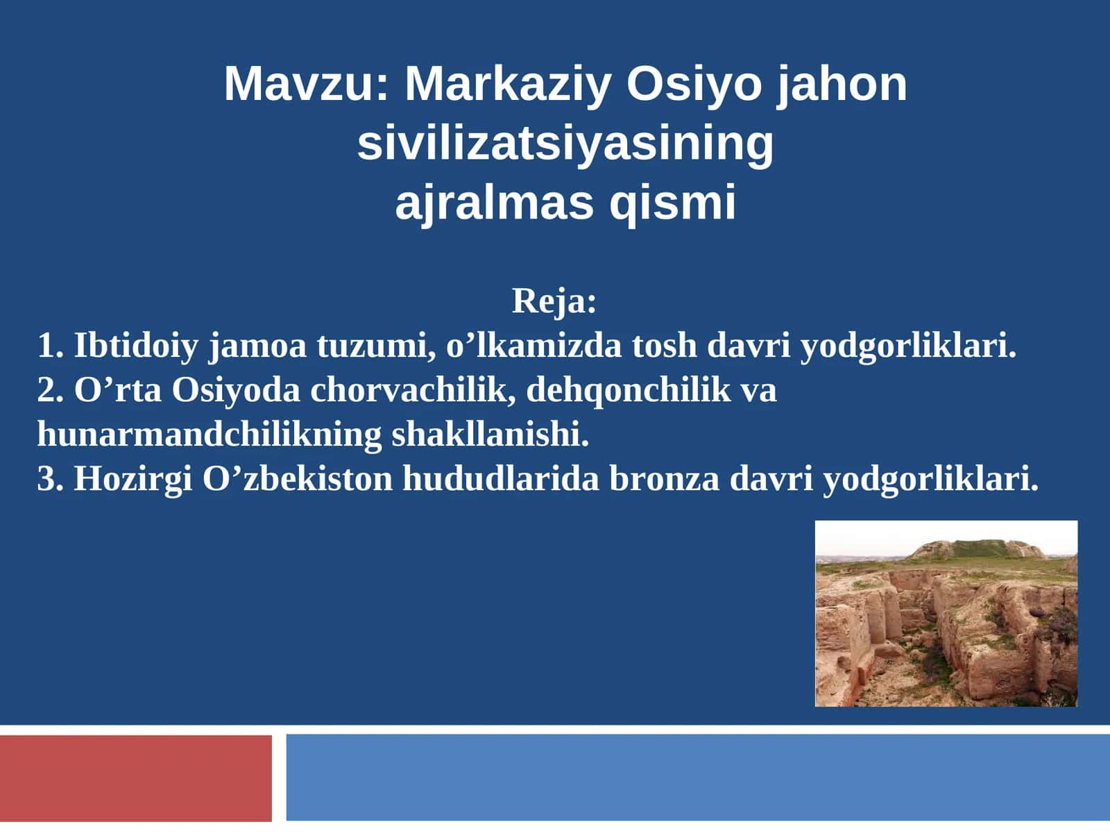 Markaziy Osiyo jahon sivilizatsiyasi