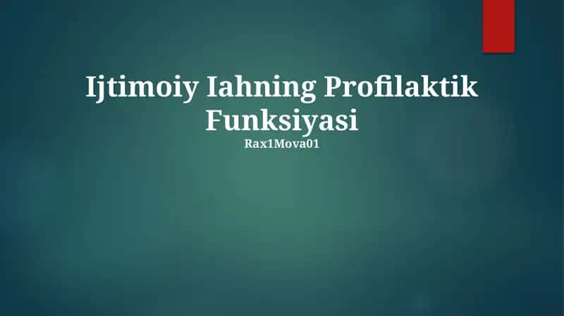 Ijtimoiy Iahning Profilaktik Funksiyasi