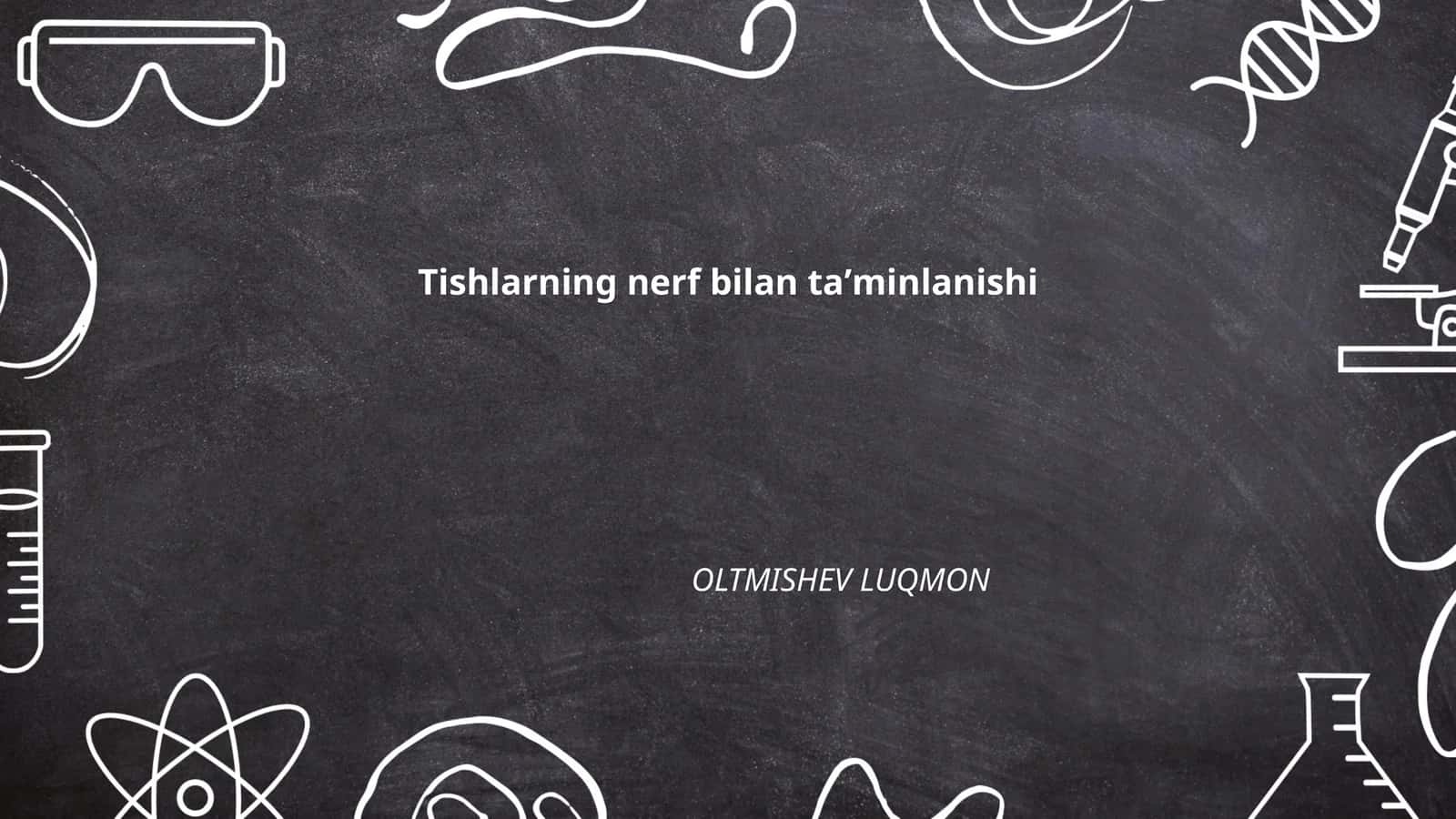 Tishlarning nerf bilan taʼminlanishi