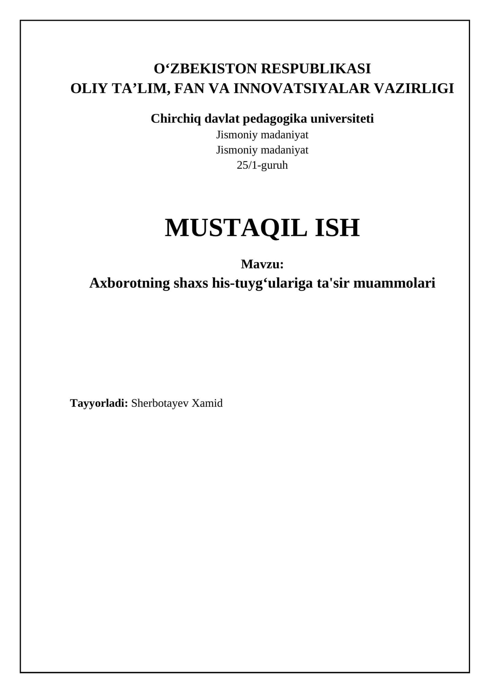 Axborotning shaxs his-tuyg‘ulariga ta'sir muammolari