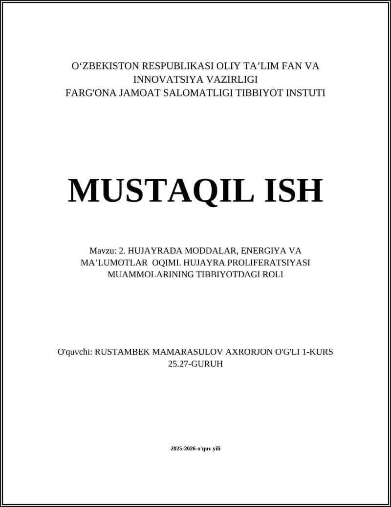 HUJAYRADA MODDALAR, ENERGIYA VA MA’LUMOTLAR OQIMI