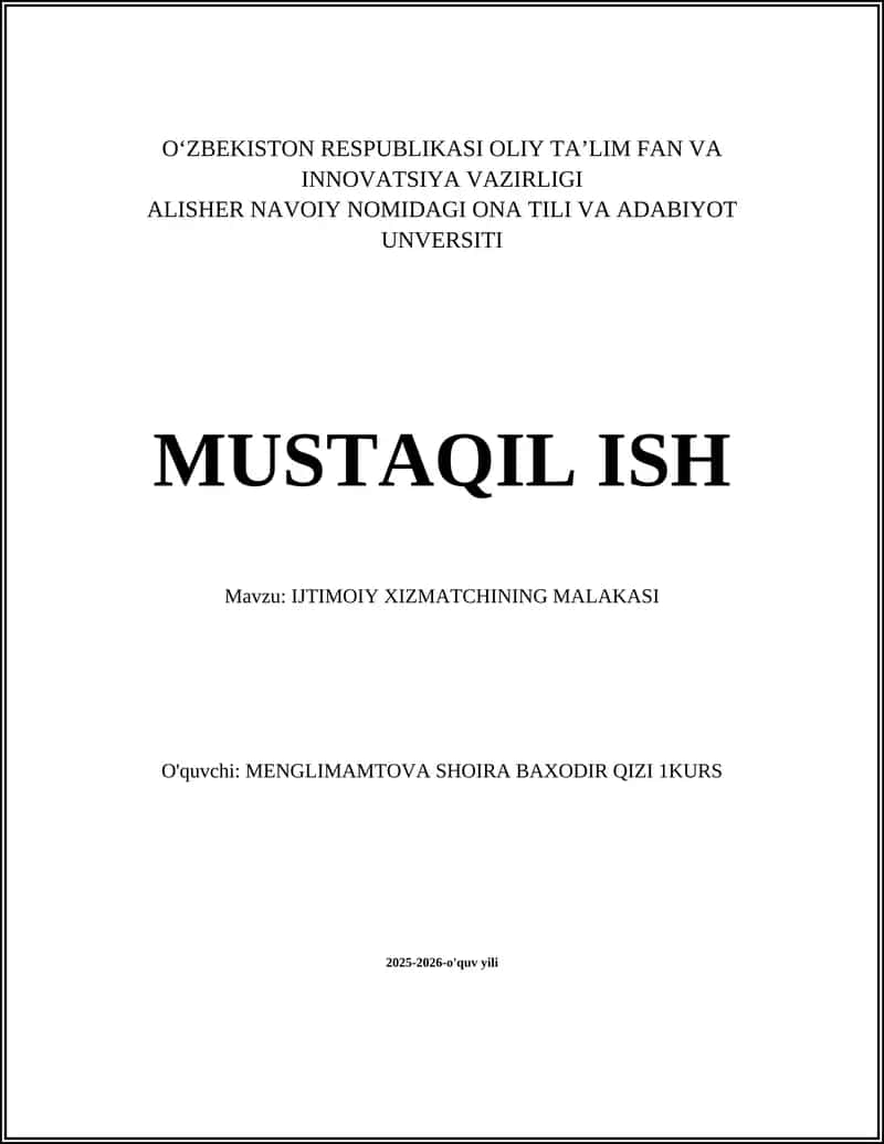 IJTIMOIY XIZMATCHINING MALAKASI