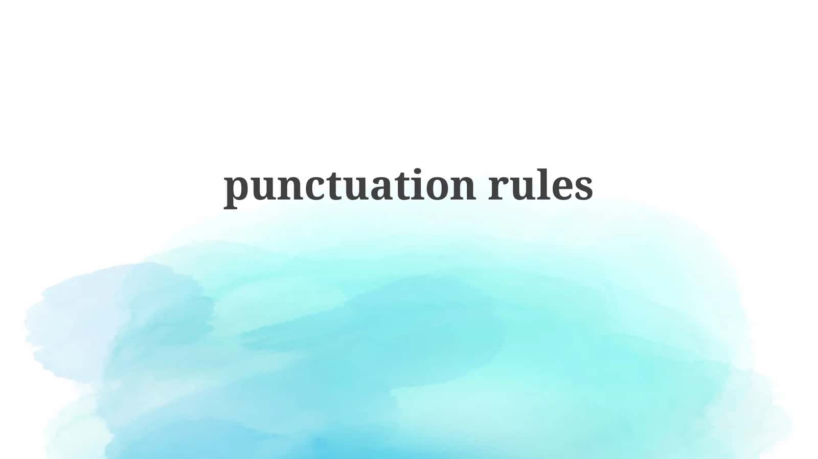 Punctuation Powerhouse: Mastering the Essentials