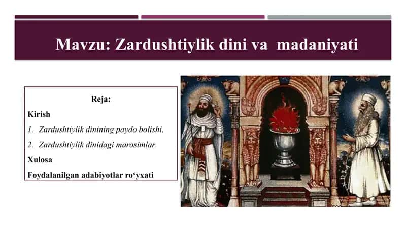 Zardushtiylik dini va madaniyati