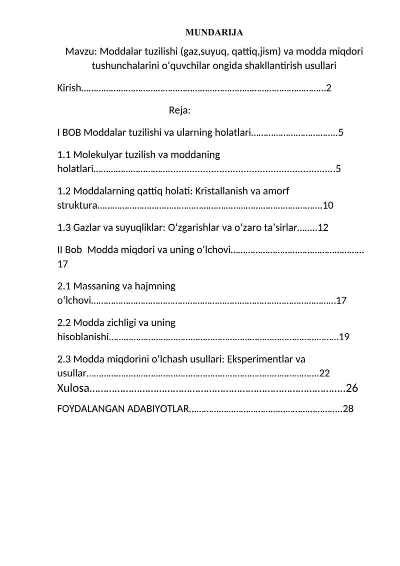 Moddalar tuzilishi (gaz,suyuq, qattiq,jism) va modda miqdori tushunchalarini oʻquvchilar ongida shakllantirish usullari