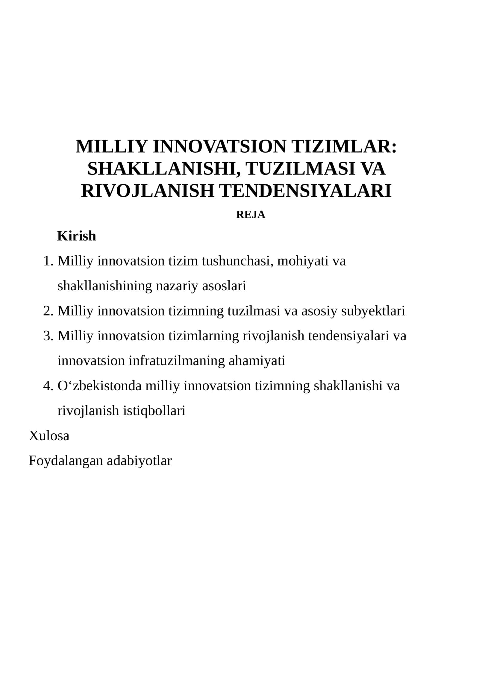 MILLIY INNOVATSION TIZIMLAR: SHAKLLANISHI, TUZILMASI VA RIVOJLANISH TENDENSIYALARI