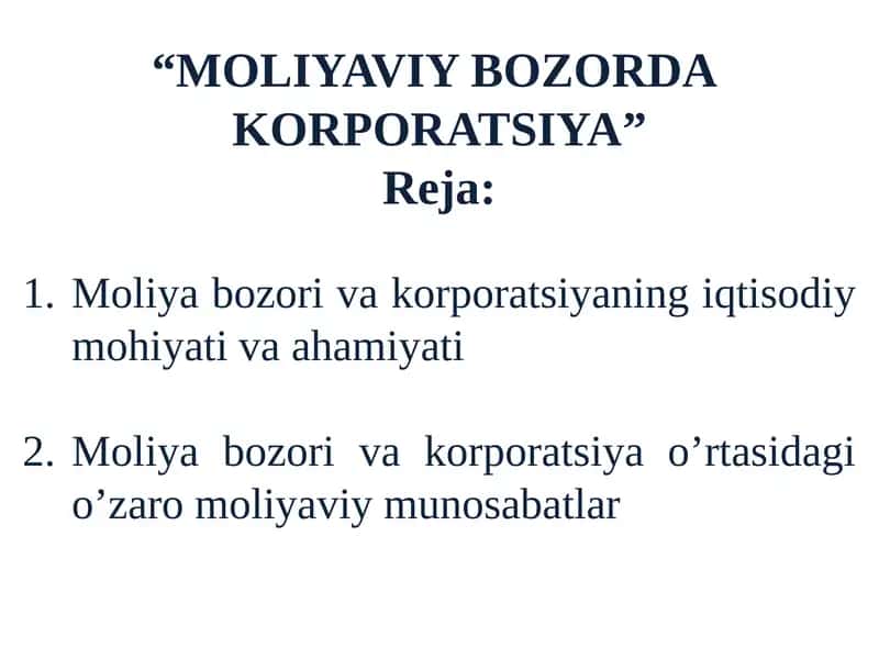 MOLIYAVIY BOZORDA KORPORATSIYA